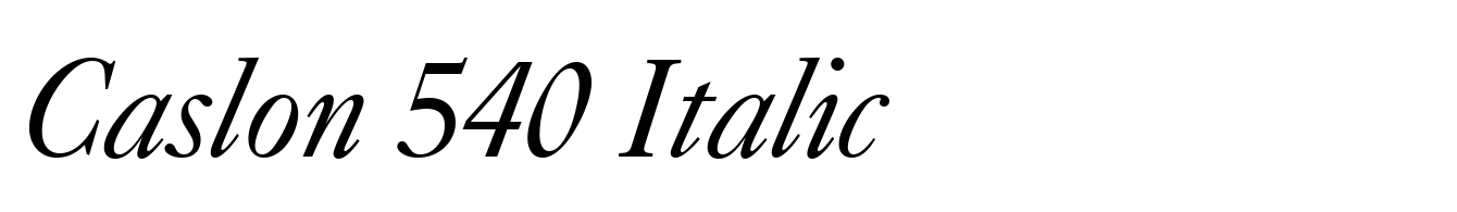 Caslon 540 Italic